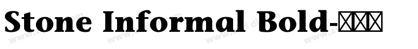 Stone Informal Bold字体转换 Stone Informal Bold字体转换